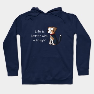 Life is better with a Beagle Hoodie